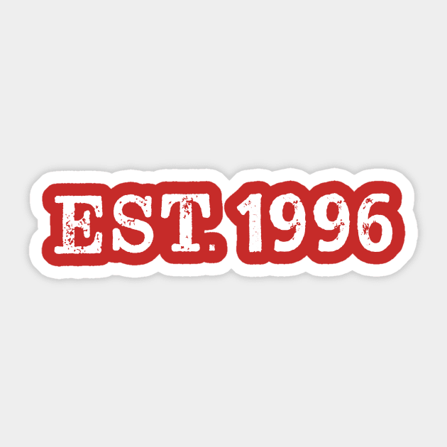 EST. 1996 Sticker by Vandalay Industries